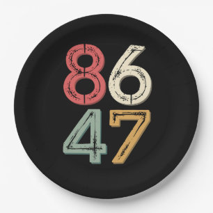 86 47 Anti Trump Vintage 80er Retro Stil Pappteller