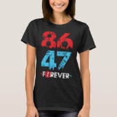 86+47= IMPEACHMENT T-Shirt (Vorderseite)