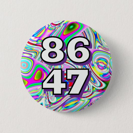 86 47 (Sie können die Wörter ändern) Button (Vorderseite)