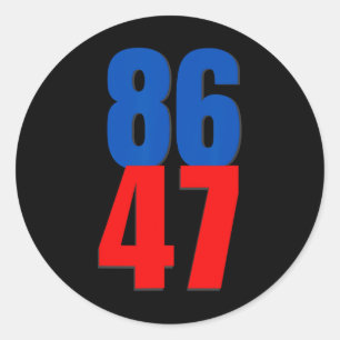 86 47 Trump Protest Runder Aufkleber