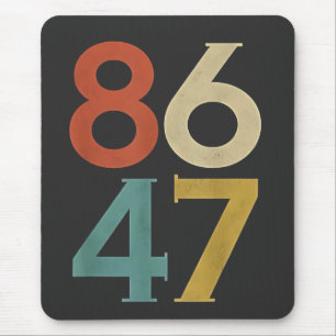 86 47 Trumps Cooler Trump-Gegner Mousepad