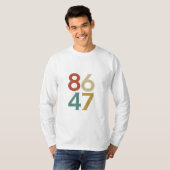 86 47 Trumps Cooler Trump-Gegner T-Shirt (Vorne ganz)