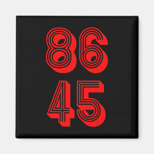 86 Der 45. Präsident 86 45 Politischer Widerstand Magnet