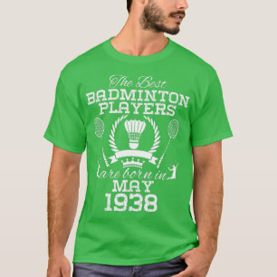 86-jähriger Geburtstag im Mai 1938 Best Badminton T-Shirt