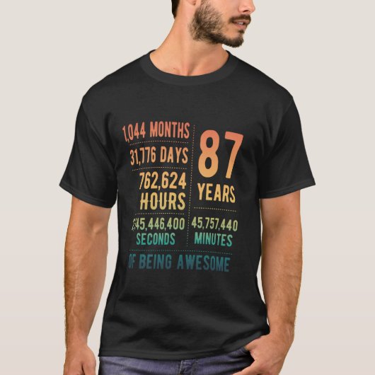 87th Birthday Men Women Funny 87 Years Old T-Shirt (Vorderseite)