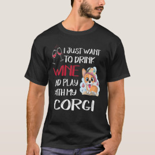 88 Ich Wollte nur Wollen, Wein zu trinken T-Shirt