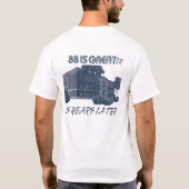 88 ist größere 25 Jahre später T-Shirt (Rückseite)