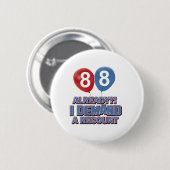 88. jährige Geburtstagsentwürfe Button (Vorne & Hinten)
