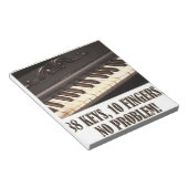 88 Schlüssel, 10 Finger, kein Problem! Notizblock (angewinkelt)