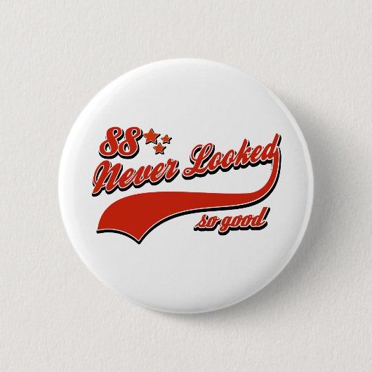 88 so gut nie geschaut button (Vorderseite)