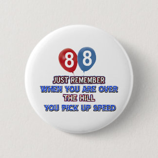 88 und über den Hügelgeburtstagsentwürfen Button