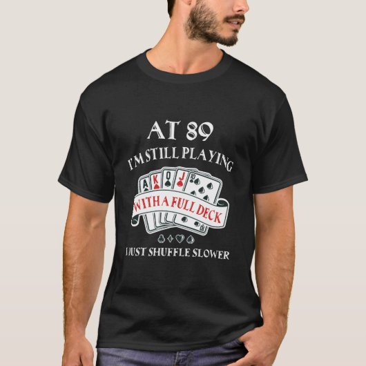 89. für 89 Spielkarten T-Shirt (Vorderseite)