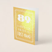 89. Geburtstag ~ Art-Déco-Stil "89" & Individuelle Folienkarte (Vorderseite)