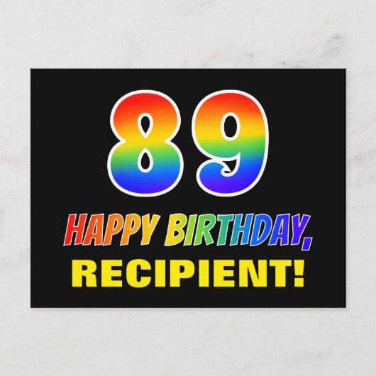 89. Geburtstag: Bold, Fun, Simple, Rainbow 89 Postkarte (Vorderseite)