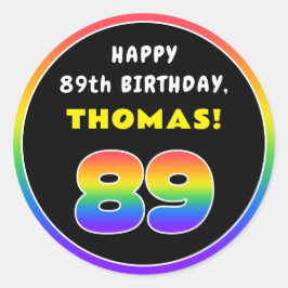 89. Geburtstag: Farbiger Regenbogen # 89, Individu Runder Aufkleber