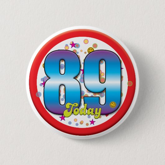 89. Geburtstag heute v2 Button (Vorderseite)
