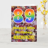 89. Geburtstag; Rustikale Herbstblätter; Regenboge Karte (Gelbe Blume)