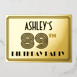 89. Geburtstagsparty — Art Deco Style "89" & Name Folieneinladung