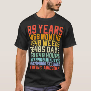 89 Jahre alt 89. Geburtstag Vintagen Monate Tage R T-Shirt