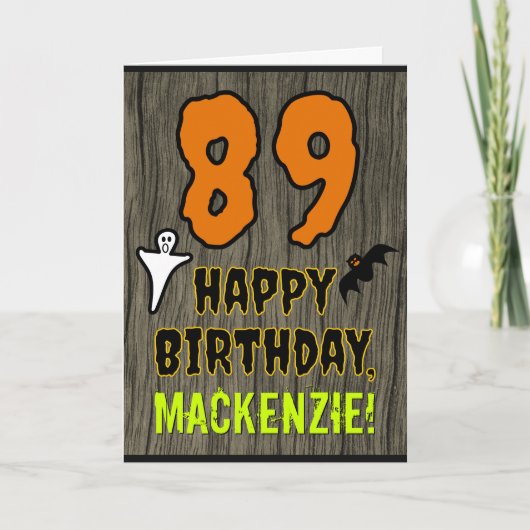 89th Birthday: Spooky Halloween Theme, Custom Name Karte (Vorderseite)