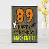 89th Birthday: Spooky Halloween Theme, Custom Name Karte (Gelbe Blume)