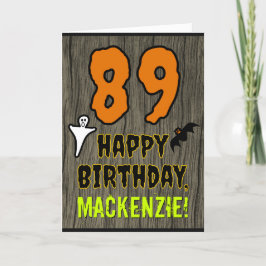 89th Birthday: Spooky Halloween Theme, Custom Name Karte