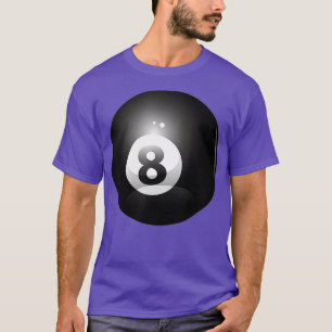 8 Ball Billiard Pool Player Aight Ball Lucky 8 T-Shirt