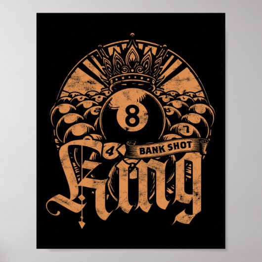 8-Ball Billiards Bank Shot King Poster (Vorne)