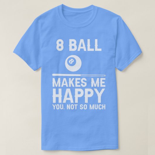 8 Ball Funny Pool Player Billiard Hall T-Shirt (Design vorne)