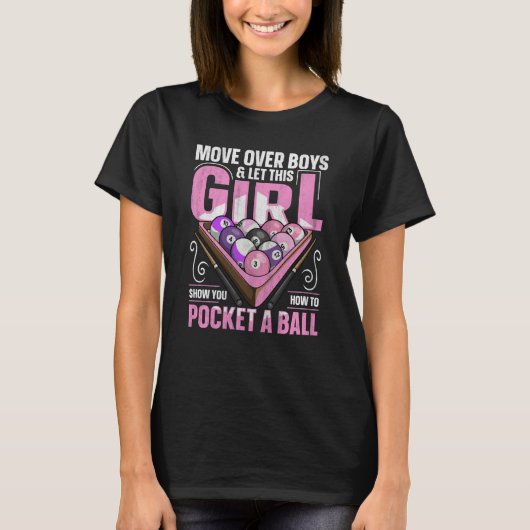 8 ball pool billiard Quote for a Pool Player Girl T-Shirt (Vorderseite)