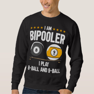 8 Ball und 9 Ball Spaß Funny Billiard Sweatshirt