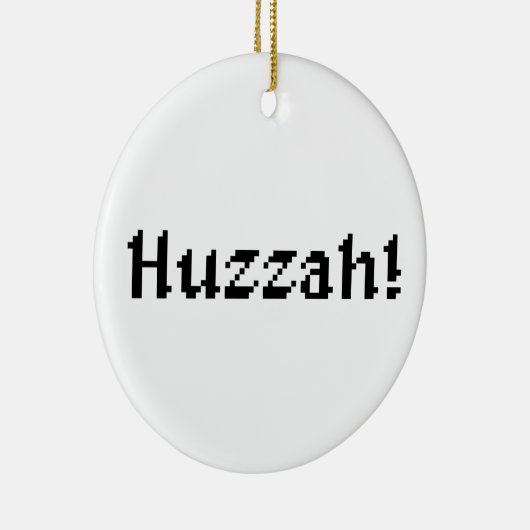 8 Bit Huzzah! Keramik Ornament (Rechts)