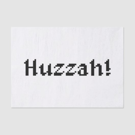 8 Bit Huzzah! Seidenpapier (Vorderseite)