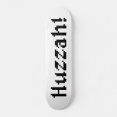 8 Bit Huzzah! Skateboard (Vorderseite)