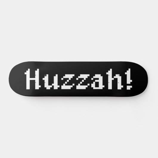8 Bit Huzzah! Skateboard (Horizontal)