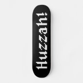 8 Bit Huzzah! Skateboard (Vorderseite)