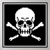 8-Bit-Skull- und Crossbones-Pixel-Art-Poster Poster (Vorne)