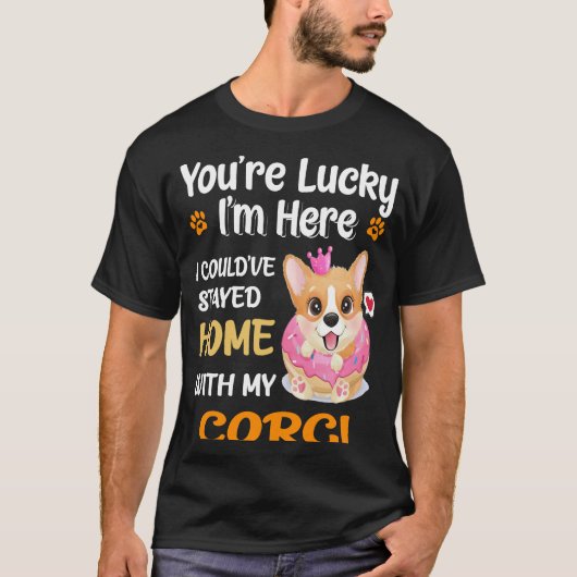 8 Du hast Glück T-Shirt (Vorderseite)