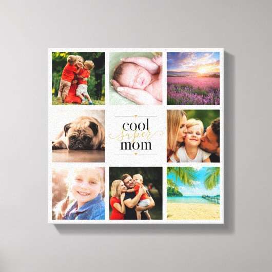 8 Foto Collage Black and Gold Cool Super Mama Leinwanddruck (Vorderseite)