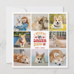 8 Foto Collage Pet Ich glaube an Santa Paw Card