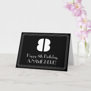 8. Geburtstag: Art Deco inspiriertes Aussehen "8"  Karte