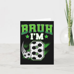 8. Geburtstag Boy Soccer Bruh Im 8-jährigen Sport  Karte