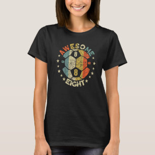 8. Geburtstag Fußball Phantastisch 8 Jahre Jungen T-Shirt
