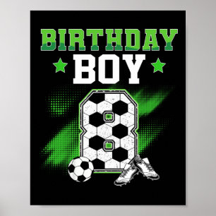 8. Geburtstag Junge Fußball 8 Jahre alter Sport 8 Poster