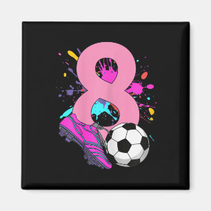 8. Geburtstag Mädchen Fußballspielerin Fußball 8 J Magnet
