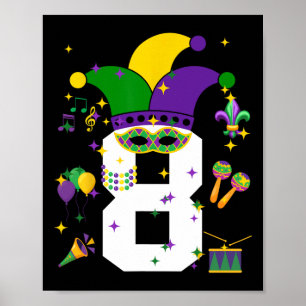 8. Geburtstag Mardi Gras Thema 8 Jahre Jungen Kind Poster