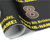 8. Geburtstag: Name & Imitat Holzkörnchen Muster " Geschenkpapier (Rolleneckpunkt)