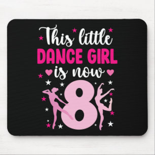 8. Geburtstag Tanz Girl Aight Year Old Dancer Mousepad