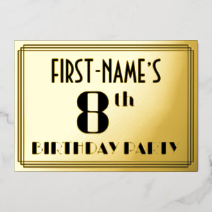8. Geburtstagsfeier: Art Deco-Look „8“ und Name Folieneinladung