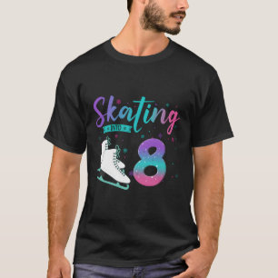8 Ice-Skaten bis 8. T-Shirt
